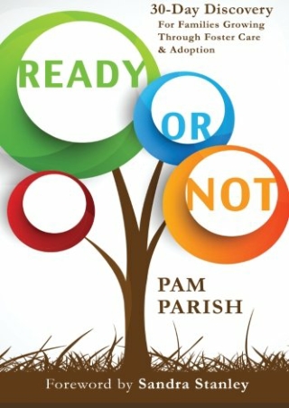 (pdF) Epub ;Read; Ready or Not: 30 Days of Discovery For Foster & Adoptive
