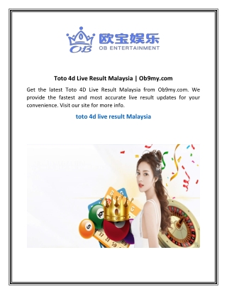 Toto 4d Live Result Malaysia  Ob9my.com