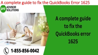 Easy troubleshooting guide to resolve QuickBooks Error 1625