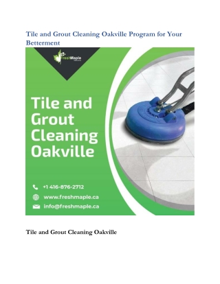 Tile and Grout Cleaning Oakville Program for Your Betterment