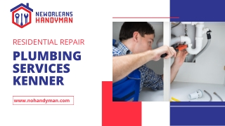 Residential Repair Plumbing Services Kenner