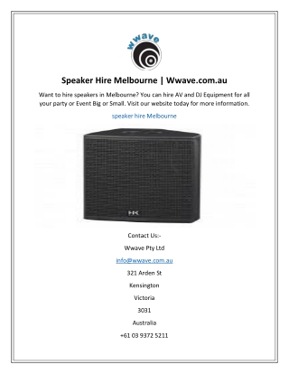 Speaker Hire Melbourne  Wwave.com.au