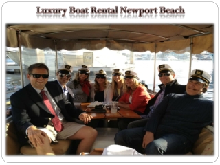 Luxury Boat Rental Newport Beach