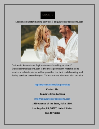 Legitimate Matchmaking Services | Exquisiteintroductions.com