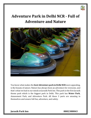 Adventure Park in Delhi NCR - Full of Adventure and Nature