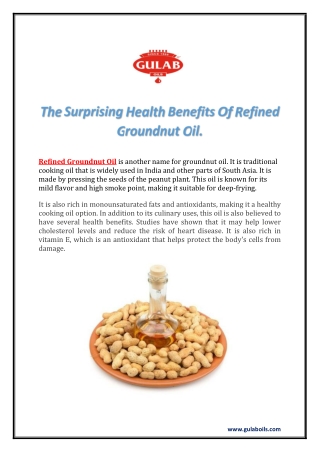 The Surprising Health Benefits Of Refined Groundnut Oil