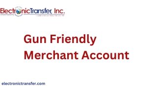 Gun Friendly Merchant Account