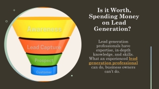 Is it Worth, Spending Money on Lead Generation