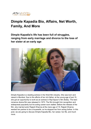 Dimple Kapadia Bio, Affairs, Net Worth, Family, And More