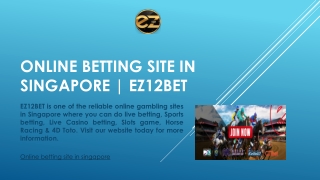 Online betting site in Singapore | EZ12BET