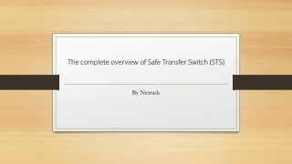 The complete overview of Safe Transfer Switch (STS)