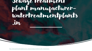 Sewage treatment plant manufacturer