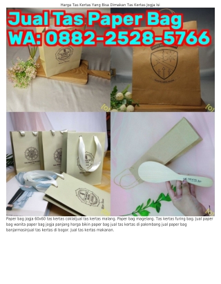 O88ᒿ-ᒿ5ᒿ8-5766 (WA) Jual Paper Bag Adalah Tas Kertas Jogja Online