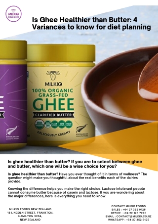Is Ghee Healthier than Butter