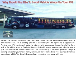 Why Should You Like To Install Vehicle Wraps On Your RV?