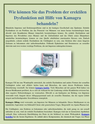 Wie können Sie das Problem der erektilen Dysfunktion mit Hilfe von Kamagra behan