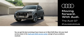 Audi Service in Delhi West