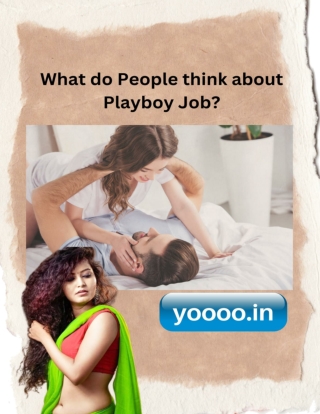 What do People think about Playboy Job