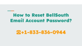How to Reset BellSouth Email Account  1(833)-836-0944
