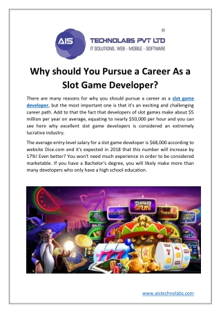 Why should you pursue a career as a slot game developer