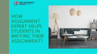 How assignment expert helps students in writing their assignment