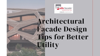 Architectural Facade Design Tips for Better Utility (PPT)