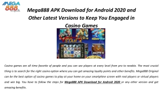 Mega888 APK Download for Android 2020 and Other Latest Versions to Keep You Engaged in Casino Games