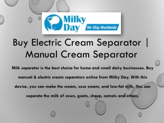 Buy Electric Cream Separator | Manual Cream Separator