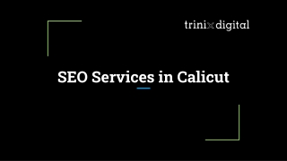 SEO Services in Calicut | Trinix Digital