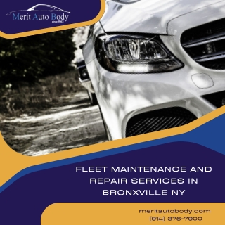 Fleet Maintenance and Repair Services in Bronxville NY