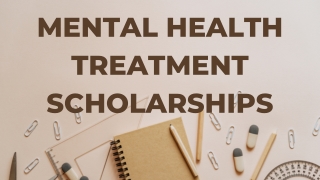 Mental Health Treatment Scholarships