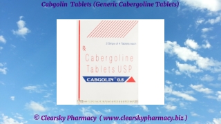 Cabgolin  Tablets (Generic Cabergoline Tablets)