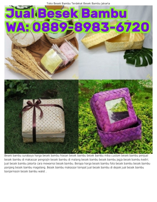 ౦88ᑫ_8ᑫ83_Ϭ72౦ (WA) Tempat Jual Besek Bambu Di Bandung Besek Bambu Hias