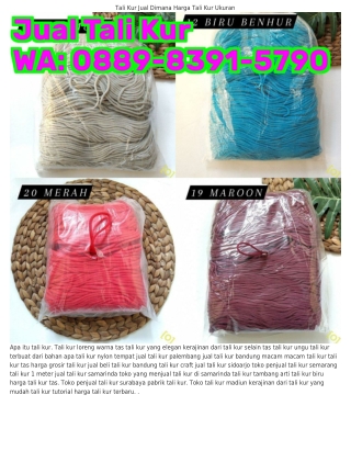 O889•8391•579O (WA) Tali Kur Hiasan Beli Tali Kur Dimana