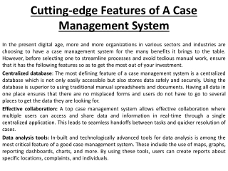 Cutting-edge Features of A Case Management System