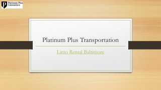 Limo Rental Baltimore | Platinumpluslimos.com