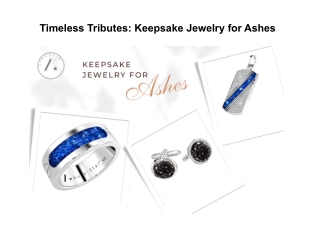 Timeless Tributes: Keepsake Jewelry for Ashes