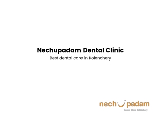 Nechupadam Dental Clinic