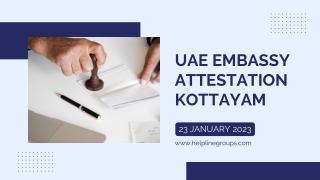 UAE EMBASSY ATTESTATION KOTTAYAM