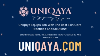 Buy Uniqaya Skin Care products suited for you at best prices in India