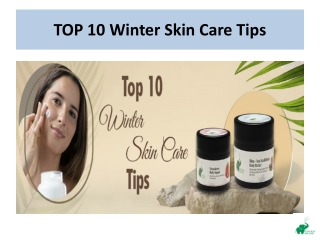 TOP 10 Winter Skin Care Tips