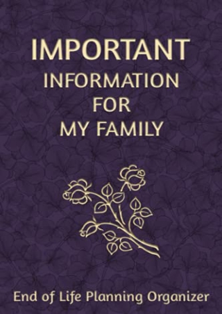 D!ownload [pdf] Important Information for My Family: End of Life Planning O