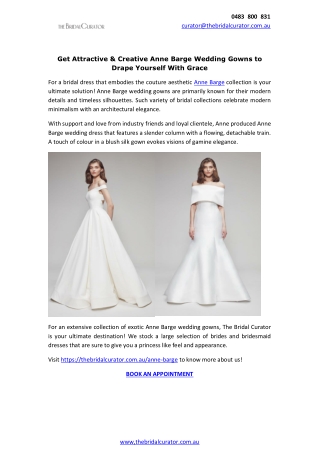 Get Attractive & Creative Anne Barge Wedding Gowns to Drape Yourself With Grace