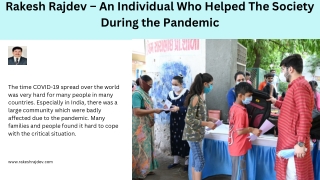Rakesh Rajdev – An Individual Who Helped The Society During the Pandemic