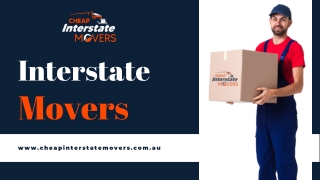 Interstate Movers | Interstate Removals Australia