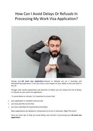 How Can I Avoid Delays Or Refusals In Processing My Work Visa Application