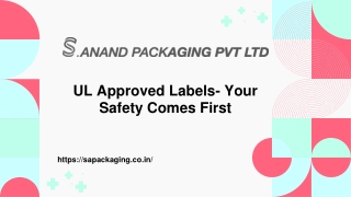 UL Approved Labels- Your Safety Comes First