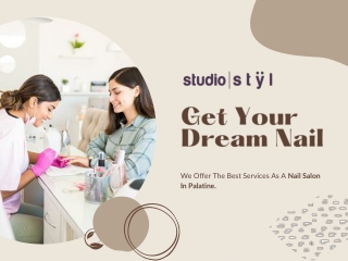 We Offer The Best Services As A Nail Salon In Palatine