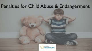 Penalties for Child Abuse & Endangerment