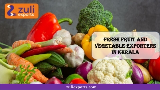Fresh Fruit And Vegetable Exporters In Kerala